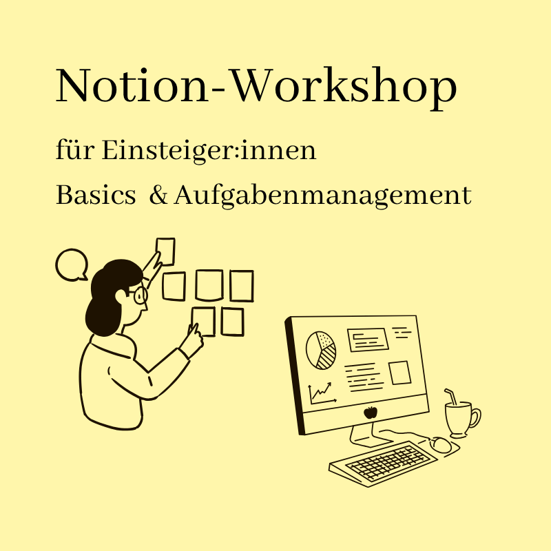 Workshop „Aufgabenmanagement mit Notion“ (26.09.2026)